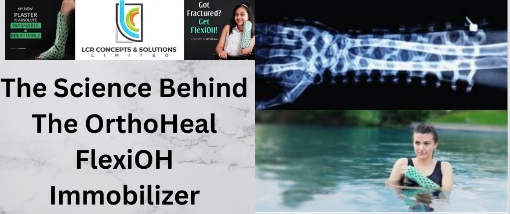 The Science Behind The OrthoHeal FlexiOH Immobilizer